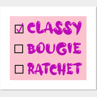 Savage Classy Bougie Ratchet Posters and Art